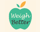 Weigh Better