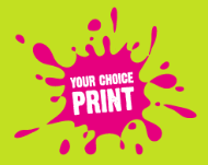 Your Choice Print