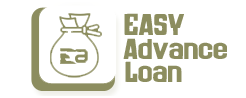 Easy Advance Loan