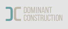 Dominant Construction LTD